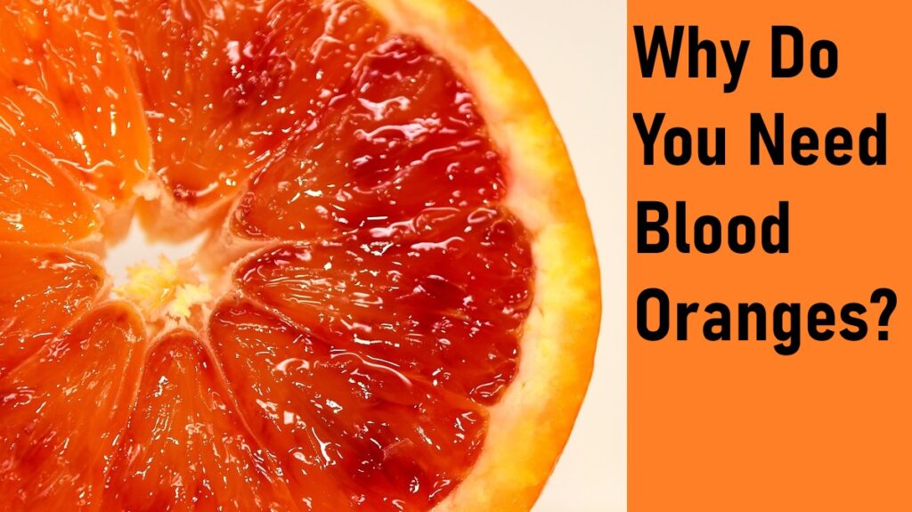 Are Blood Oranges Good For You?